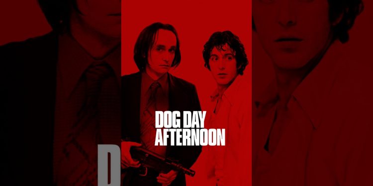 Dog Day Afternoon Dog Day Afternoon